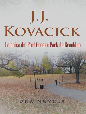 cover image of La Chica Del Fort Greene Park De Brooklyn
